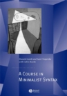 A Course in Minimalist Syntax : Foundations and Prospects - Book