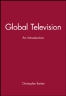 Global Television : An Introduction - Book