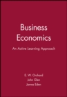 Business Economics : An Active Learning Approach - Book