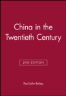 China in the Twentieth Century - Book