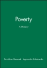 Poverty : A History - Book