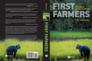 First Farmers : The Origins of Agricultural Societies - Book