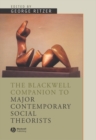 The Blackwell Companion to Major Social Theorists - Book