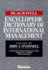 The Blackwell Encyclopedic Dictionary of International Management - Book