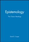 Epistemology : The Classic Readings - Book