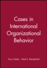 Cases in International Organizational Behavior - Book