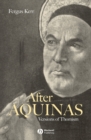 After Aquinas : Versions of Thomism - Book