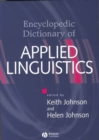 The Encyclopedic Dictionary of Applied Linguistics : A Handbook for Language Teaching - Book