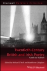 Twentieth-Century British and Irish Poetry : Hardy to Mahon - Book