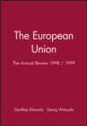 The European Union : The Annual Review 1998 / 1999 - Book