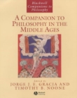 A Companion to Philosophy in the Middle Ages - Book
