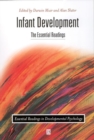 Infant Development : The Essential Readings - Book