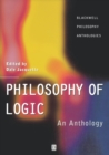 Philosophy of Logic : An Anthology - Book