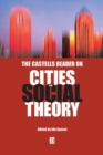 The Castells Reader on Cities and Social Theory - Book