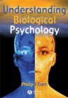 Understanding Biological Psychology - Book