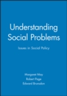 Understanding Social Problems : Issues in Social Policy - Book