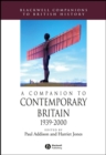 A Companion to Contemporary Britain 1939 - 2000 - Book