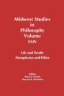 Life and Death : Metaphysics and Ethics, Volume XXIV - Book