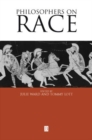 Philosophers on Race : Critical Essays - Book