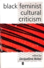 Black Feminist Cultural Criticism - Book