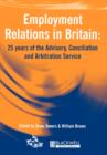 Employment Relations in Britain : 25 years of the Advisory, Conciliation and Arbitration Service - Book