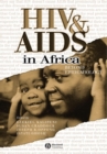 HIV and AIDS in Africa : Beyond Epidemiology - Book