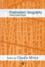 Postmodern Geography : Theory and Praxis - Book