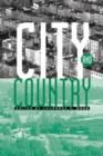 City and Country : An Interdisciplinary Collection - Book