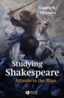 Studying Shakespeare : A Guide to the Plays - Book