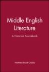 Middle English Literature : A Historical Sourcebook - Book
