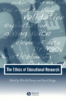 The Ethics of Educational Research - Book