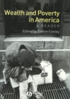 Wealth and Poverty in America : A Reader - Book