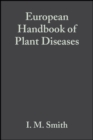 European Handbook of Plant Diseases - Book