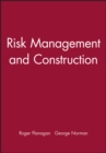 Risk Management and Construction - Book