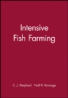 Intensive Fish Farming - Book