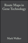 Route Maps in Gene Technology - Book
