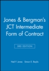 Jones and Bergman's JCT Intermediate Form of Contract - Book