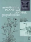 Monitoring Plant and Animal Populations : A Handbook for Field Biologists - Book