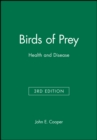 Birds of Prey : Health and Disease - Book