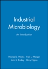 Industrial Microbiology : An Introduction - Book