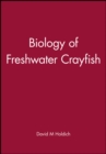 Biology of Freshwater Crayfish - Book