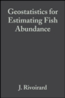 Geostatistics for Estimating Fish Abundance - Book