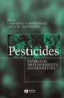 Pesticides : Problems, Improvements, Alternatives - Book