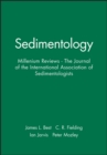Sedimentology : Millenium Reviews - The Journal of the International Association of Sedimentologists - Book