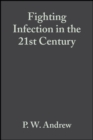 Fighting Infection in the 21st Century - Book