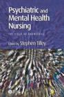 Psychiatric and Mental Health Nursing : The Field of Knowledge - Book