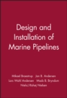 Design and Installation of Marine Pipelines - Book