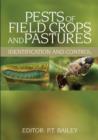 Pests of Field Crops and Pastures : Identification and Control - eBook
