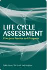 Life Cycle Assessment : Principles, Practice and Prospects - eBook