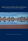 Managing Water for Australia : The Social and Institutional Challenges - eBook